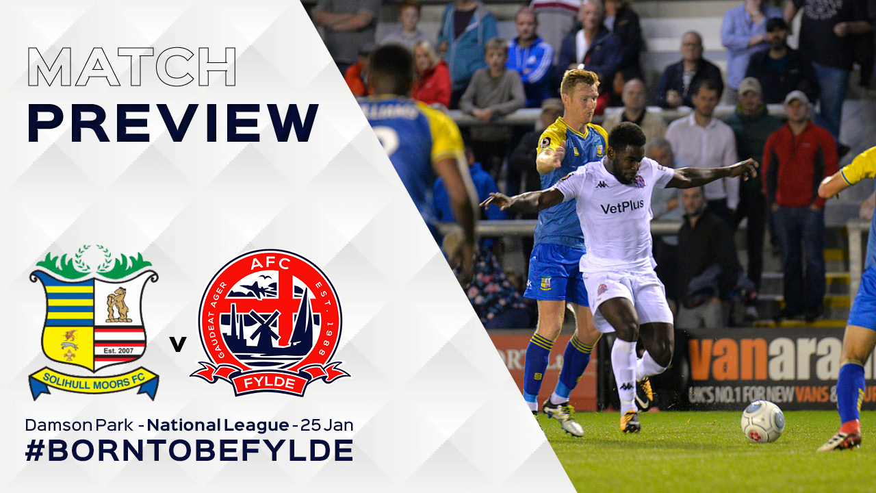 Match Preview Solihull And Coasters Battle At National League Summit Afc Fylde